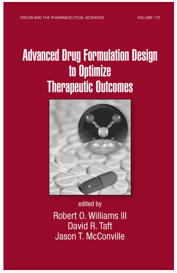 Advanced Drug Formulation Design to Optimize Therapeutic Outcomes